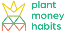 Plant Money Habits